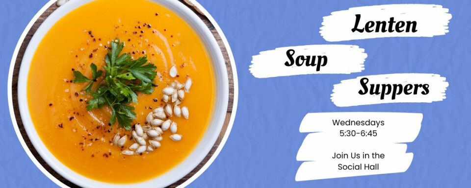 Lenten Soup Suppers