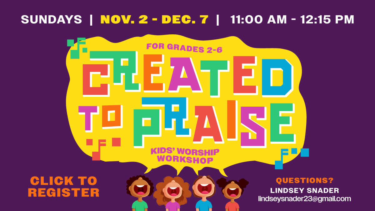 Created to Praise Registration