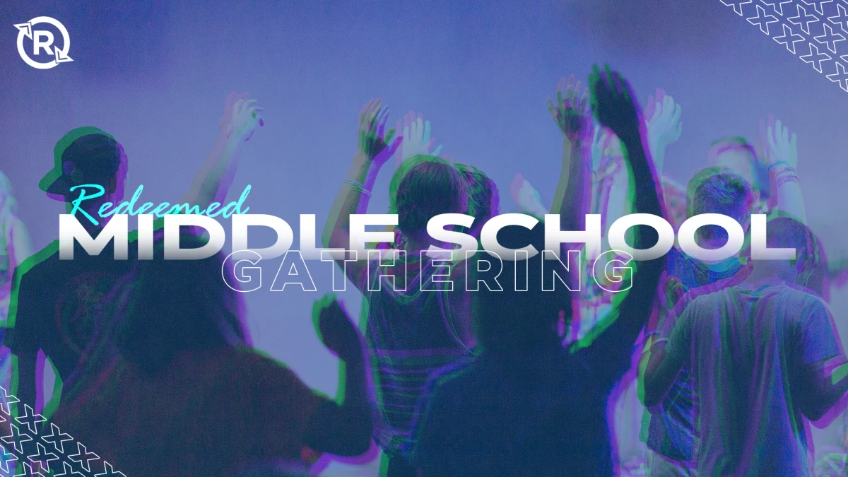 Middle School Gathering