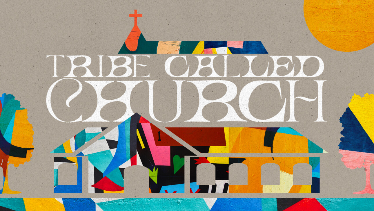 Series-Tribe Called Church