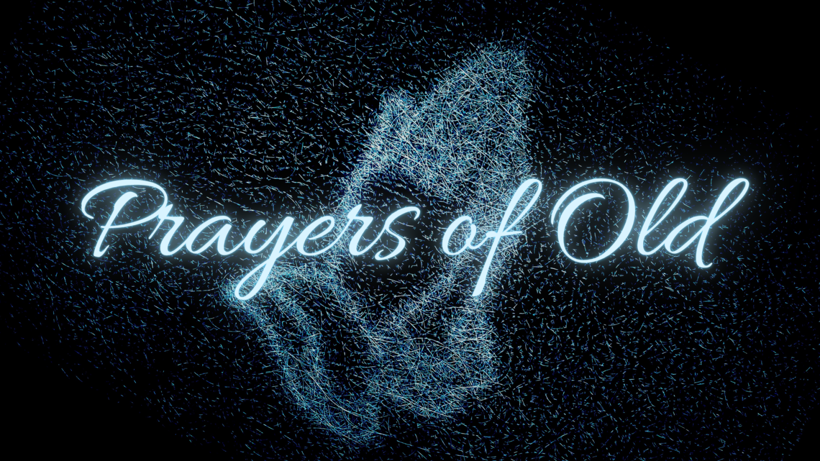 Prayers of Old