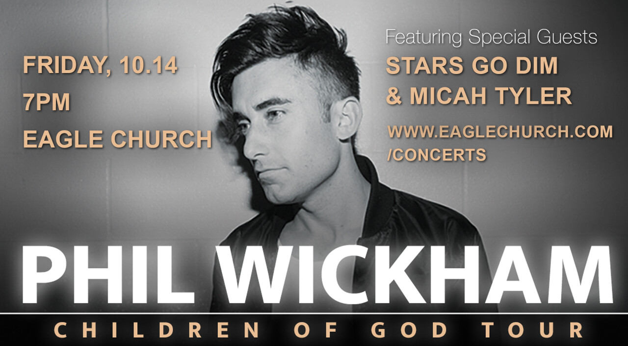 Phil Wickham Concert Eagle Church