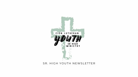 Sr High Ministry May Newsletter