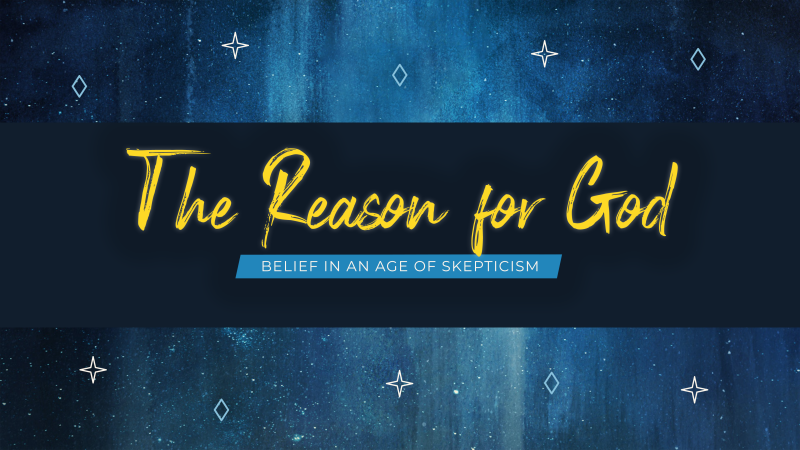 The Reason For God 