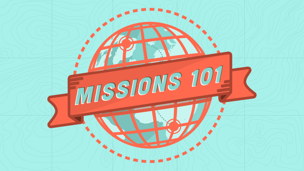 Missions 101 | First Baptist New Orleans