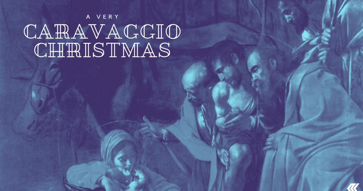 caravaggio christmas