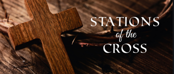 Good Friday - Stations of the Cross