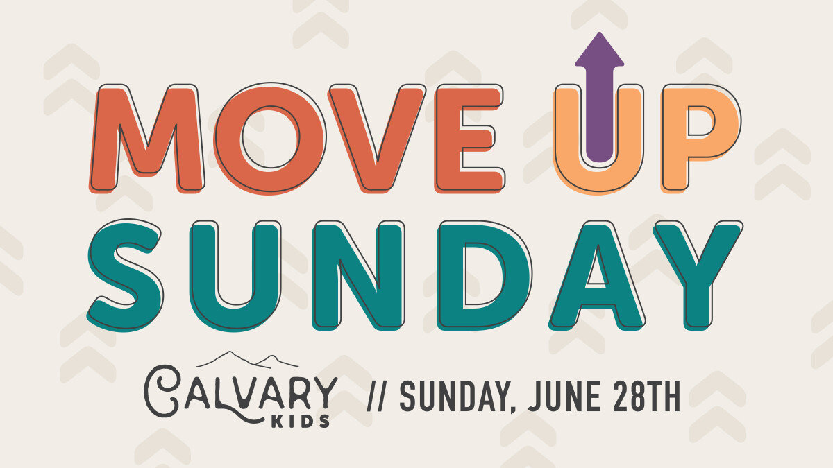 Move Up Sunday