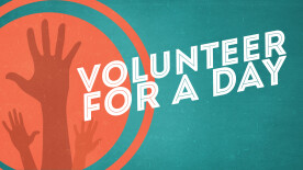Volunteer for a Day event