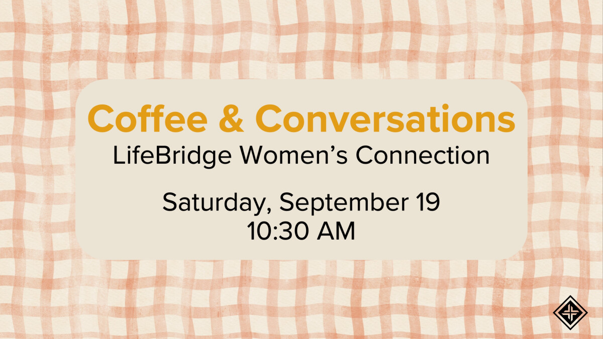 Women's Coffee and Conversations