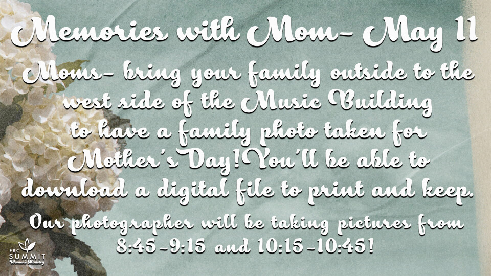 Memories With Mom 