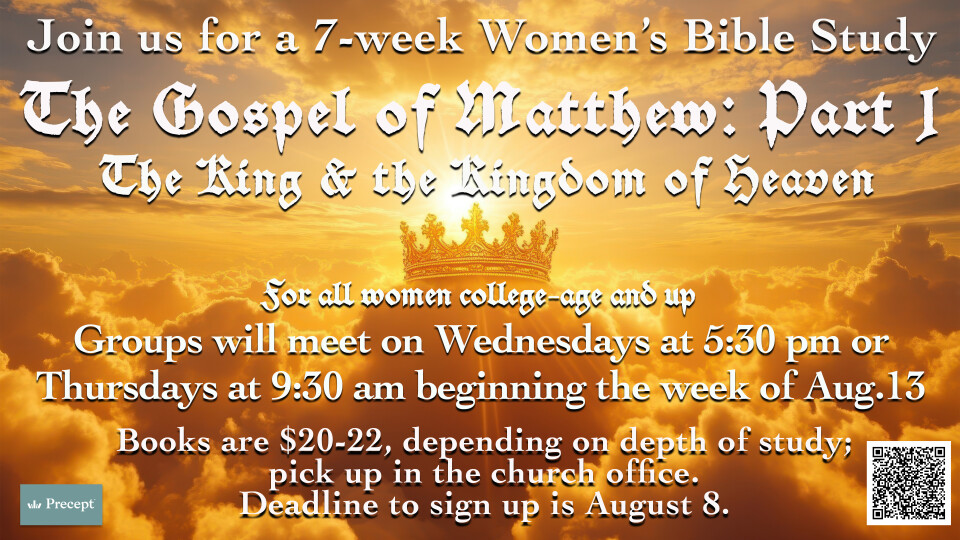 Women's Precept Bible Study- Matthew Part 1
