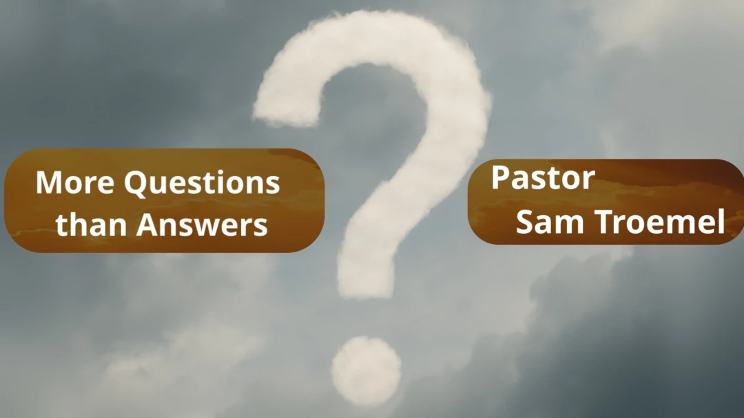 More Questions than Answers