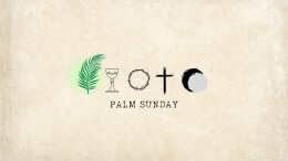 Palm Sunday 2023 \ April 2, 2023