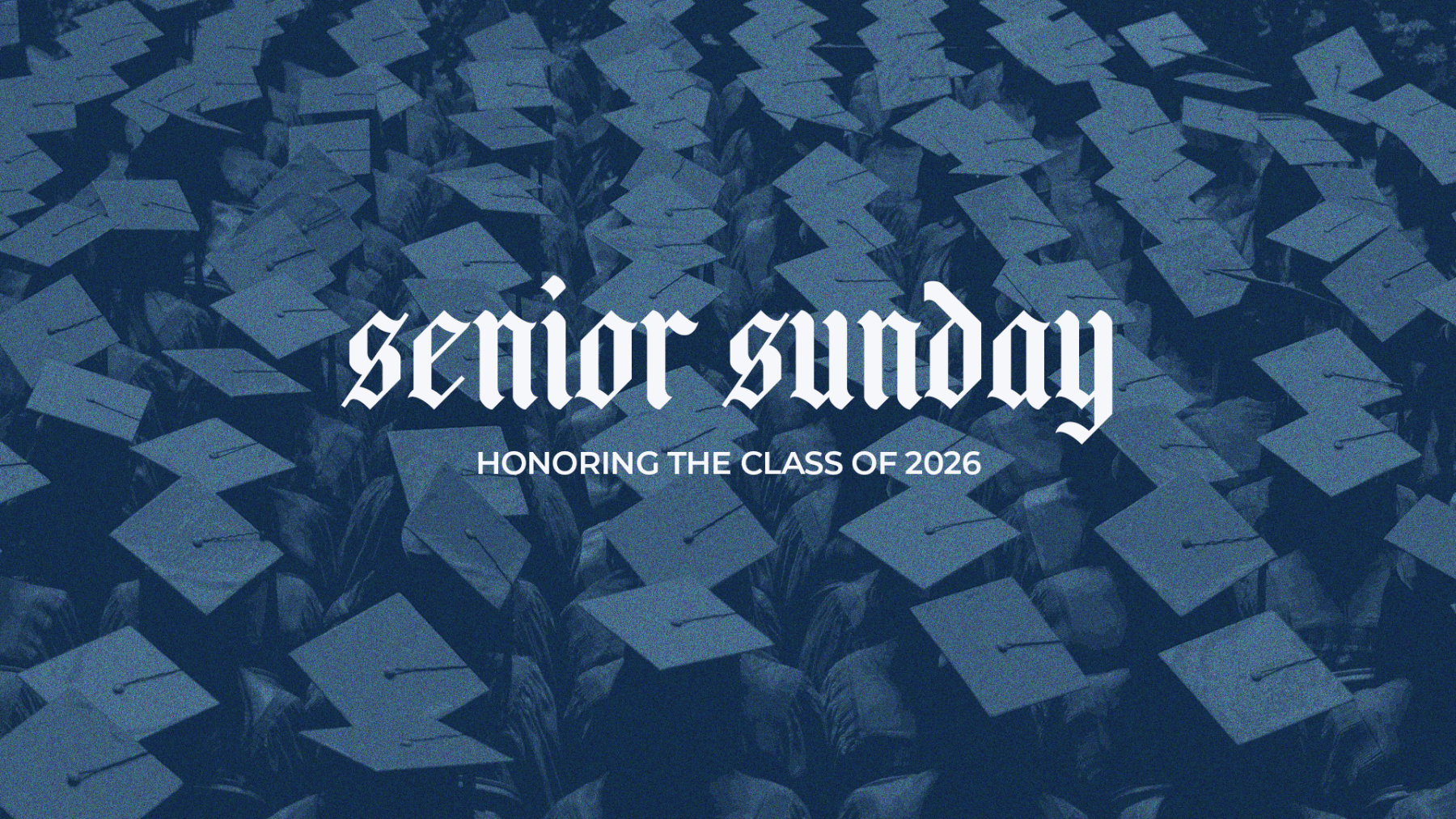 Senior Recognition Sunday