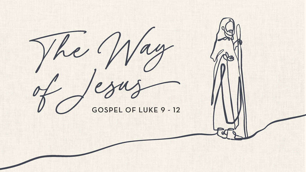 "The Way of Jesus" Sunday Series