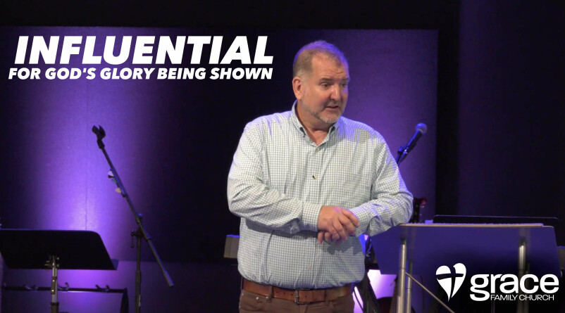 Influential For God's Glory Being Shown