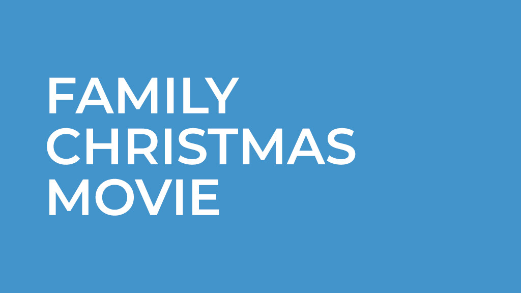 Family Christmas Movie