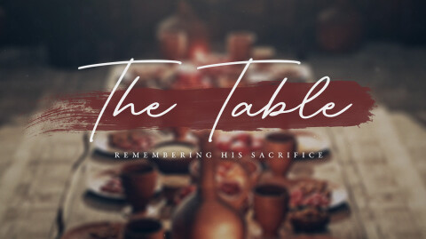 The Table: A Judas at the Table - Devotional