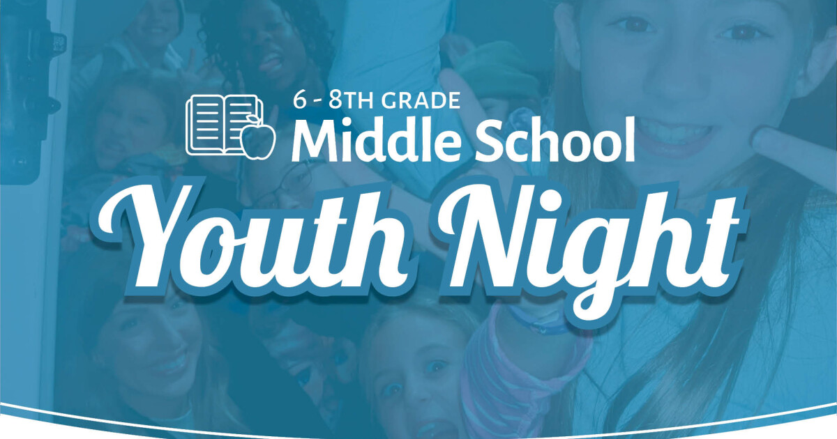 Middle School Youth Night | Christ Church Plano