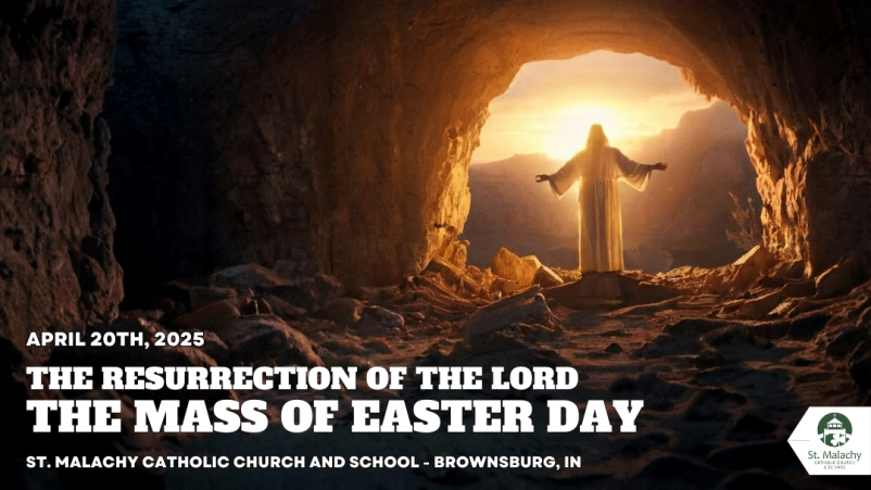 The Resurrection of Our Lord - Easter Sunday