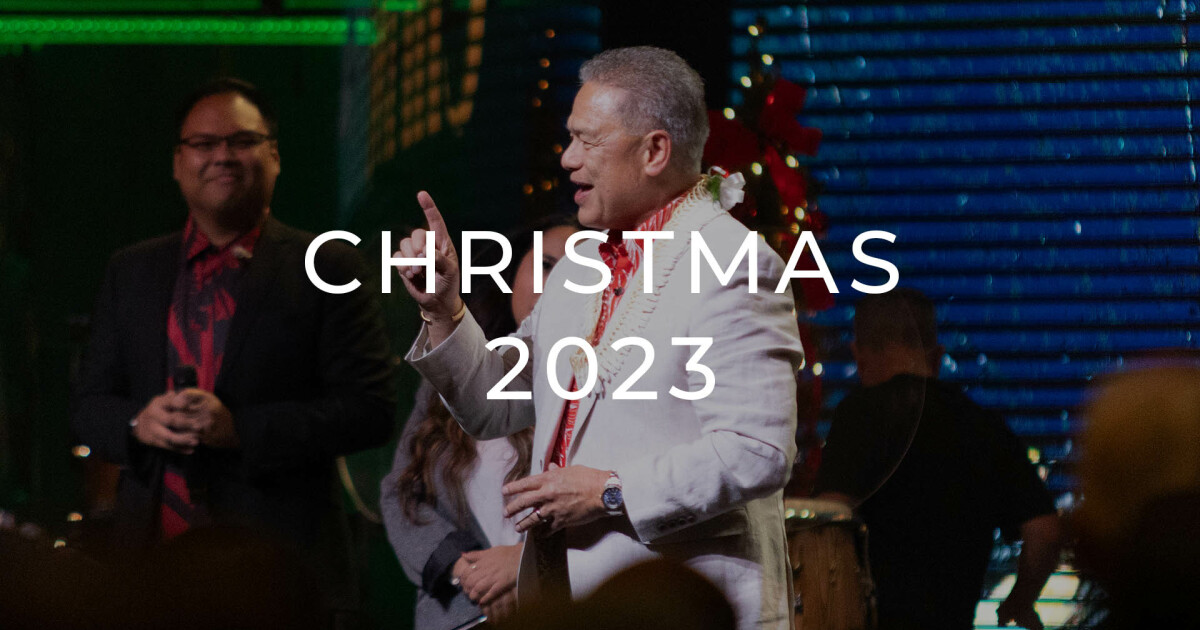 Christmas 2023 Sermons New Hope Oahu