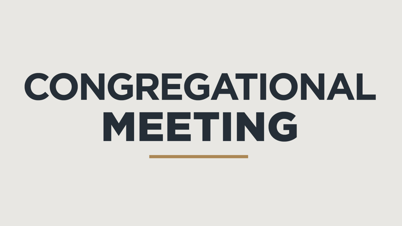 Congregational Meeting