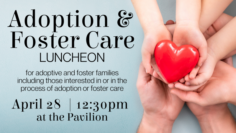 Adoption/Foster Care Luncheon