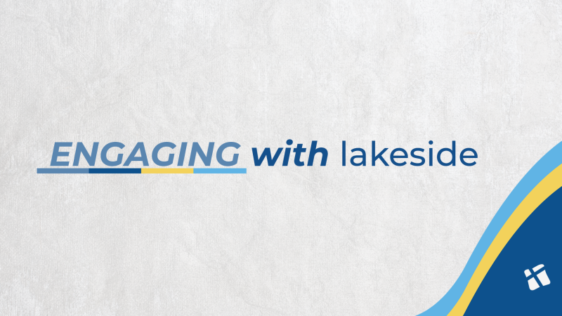 Engaging with Lakeside   