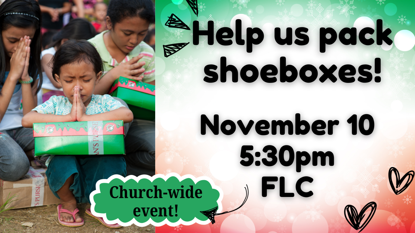 Operation Christmas Child Church-Wide Packing Party!