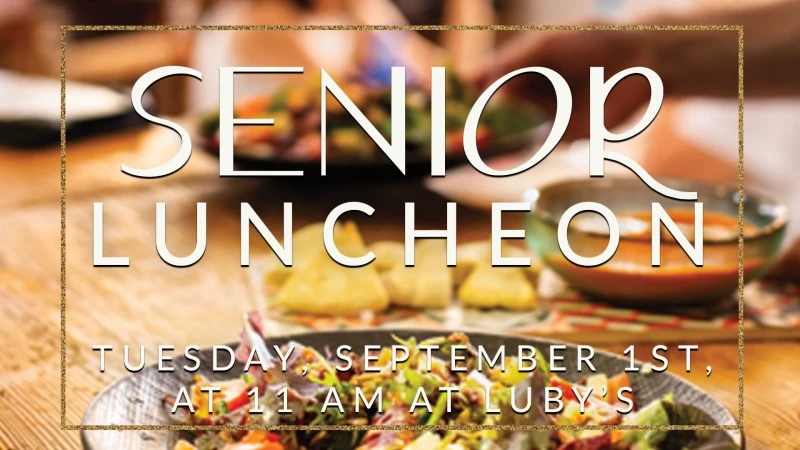 Senior Luncheon – You’re Invited!