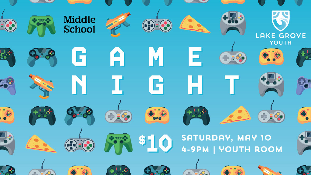 Middle School Game Night