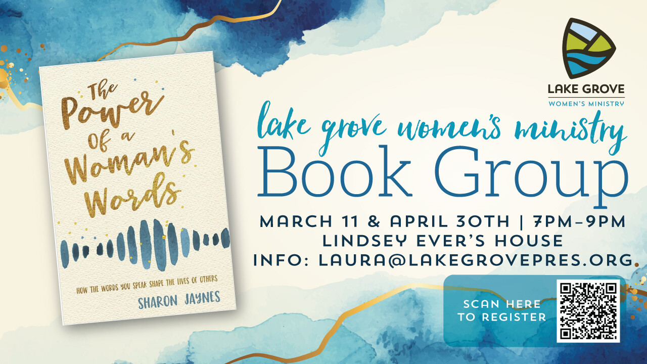 Lake Grove Women's Ministry Book Group Part I