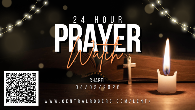 24 Hour Prayer Watch