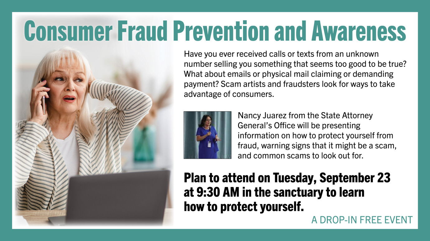9:30 AM Consumer Fraud Prevention and Awareness