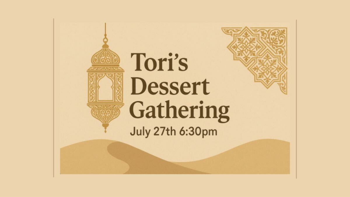 TORI DESSERT GATHERING