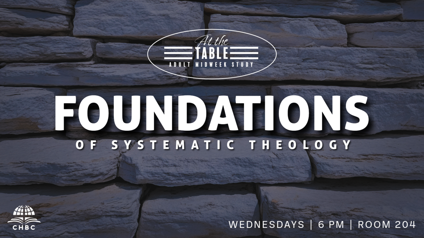 At The Table: Foundations of Systematic Theology