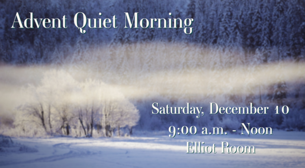 Advent Quiet Morning