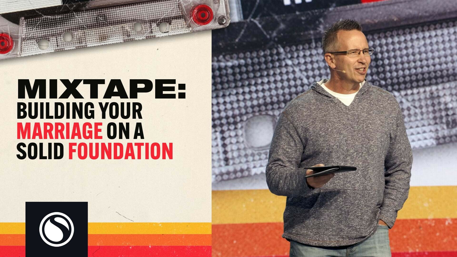 Watch Mixtape - Building Your Marriage On A Solid Foundation