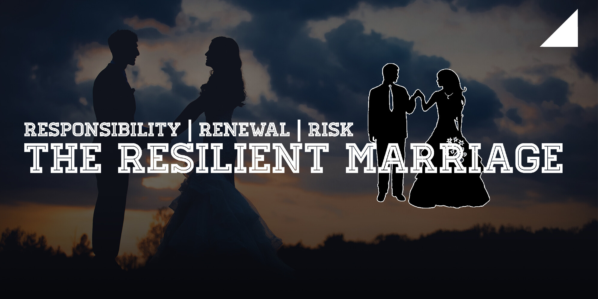 Married - The Resilient Marriage | Sparta Baptist Church