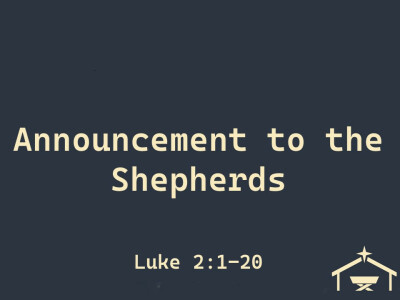 Announcement to the Shepherds