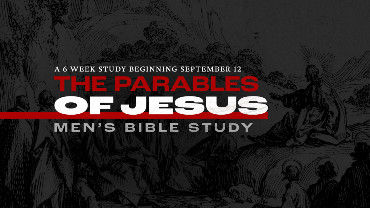 Men's Bible Study - The Parables of Jesus