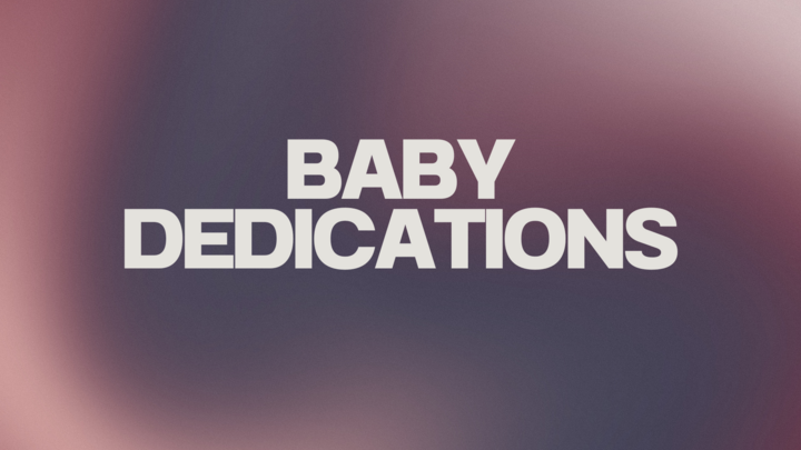 Baby Dedication
