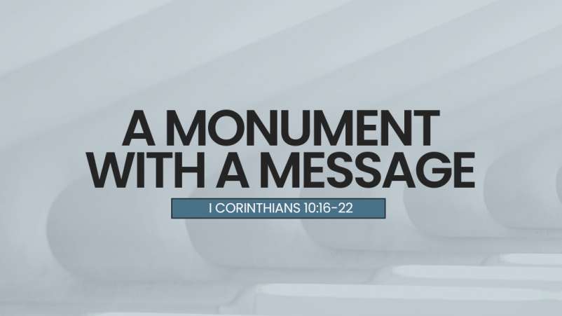 A Monument with a Message