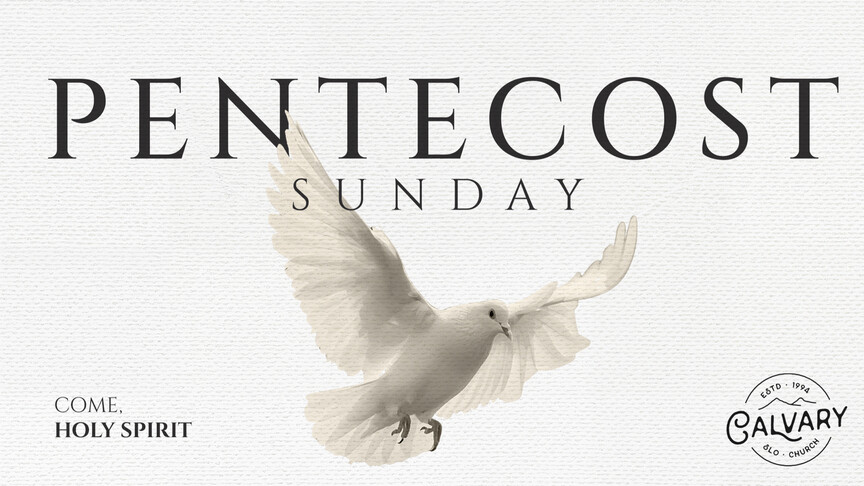 Pentecost 2025 - The Foreshadowing and Its Fulfillment