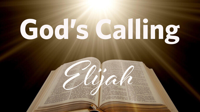 God Calling Elijah