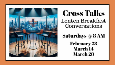 Lenten Breakfast Conversations