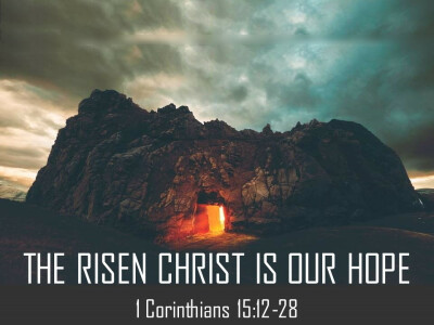 The Risen Christ is Our Hope