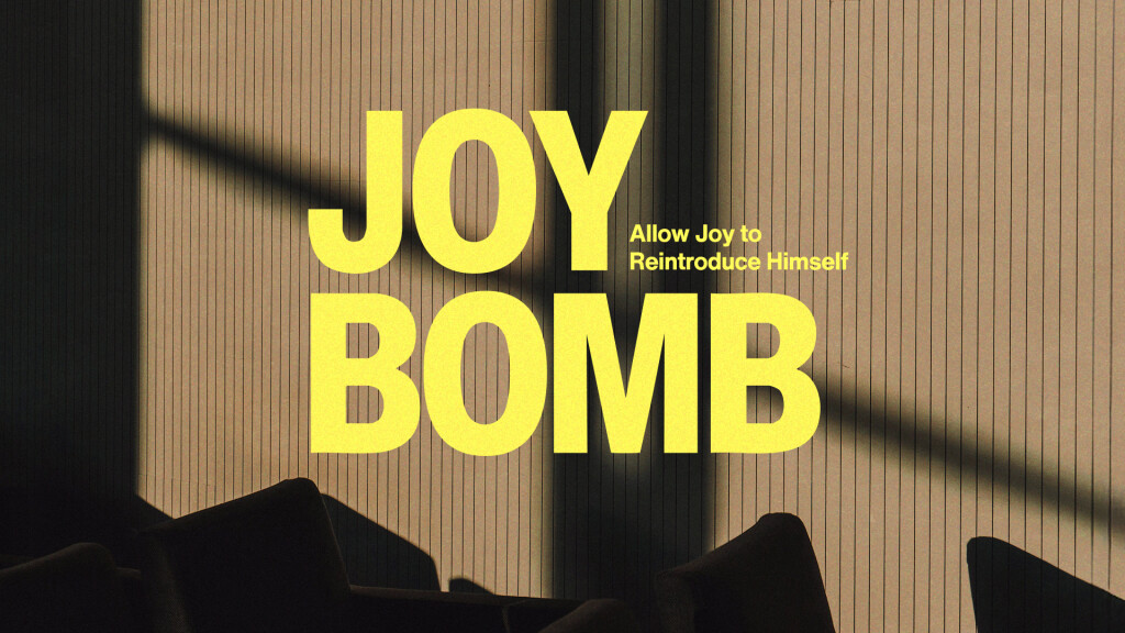 Joy Bomb
