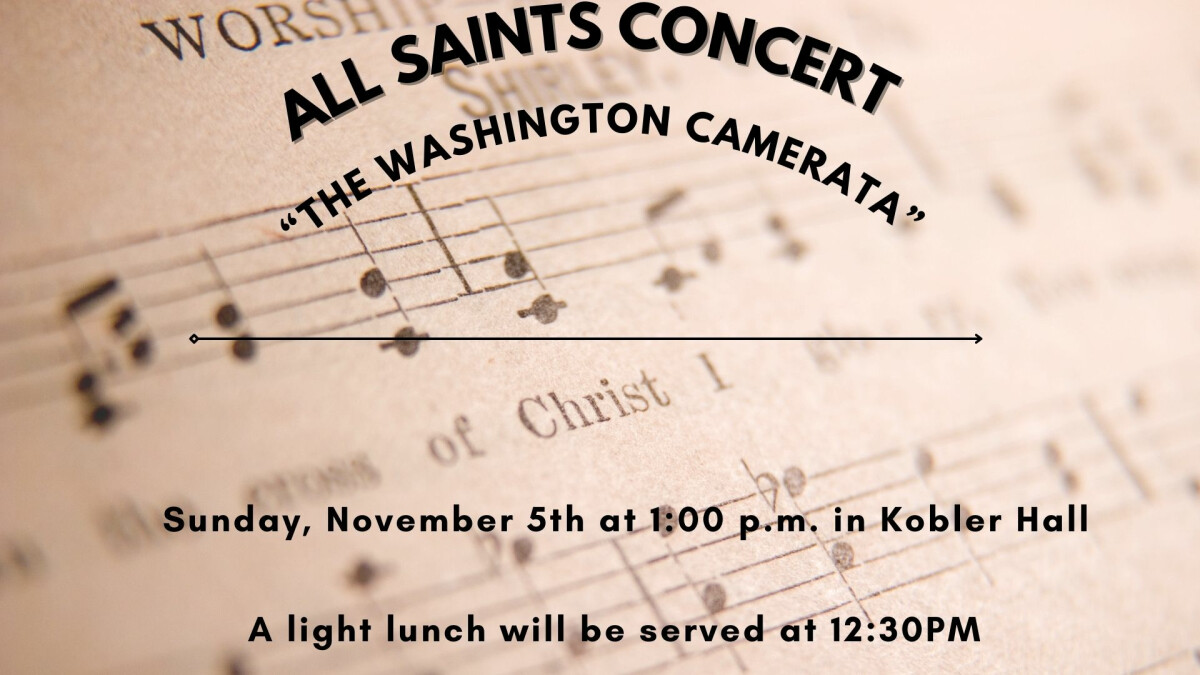 All Saints Concert- The Washington Camerata 